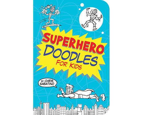 Raincoast Books Superhero Doodles For Kids